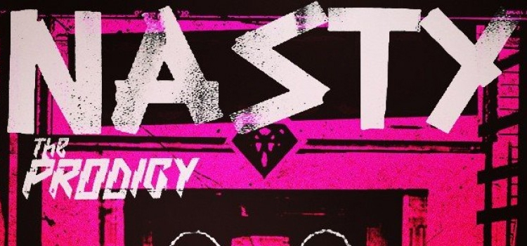 Read more about the article THE PRODIGY “NASTY” SINGLE