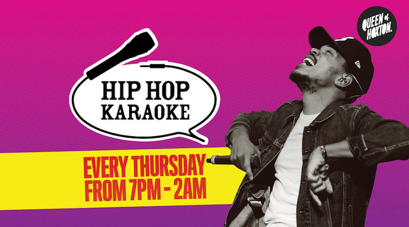 Read more about the article Hip Hop Karaoke, Queen Of Hoxton, Every Thursday, 7pm