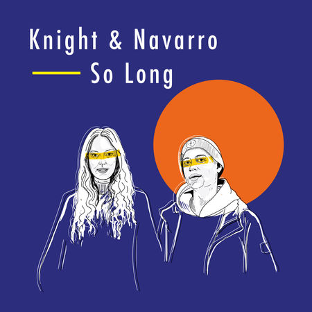 Read more about the article NEW MUSIC: Knight & Navarro “So Long”