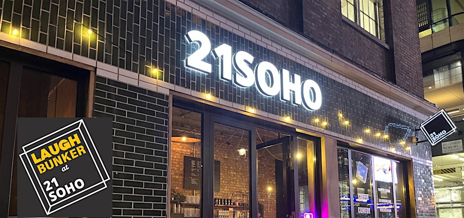 Read more about the article The Laugh Bunker – Thursday Night Comedy at 21Soho!